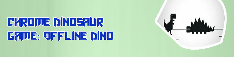 Chrome dinosaur run