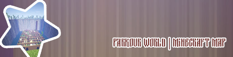 Parkour world minecraft