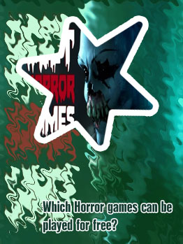 Scary games to play online